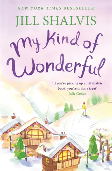 Jill Shalvis - My Kind of Wonderful обложка книги