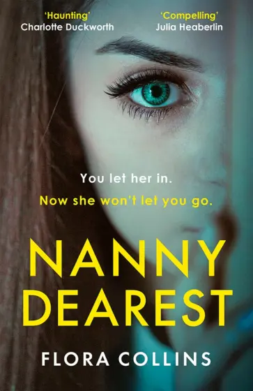 Flora Collins - Nanny Dearest Flora Collins - Nanny Dearest обложка книги