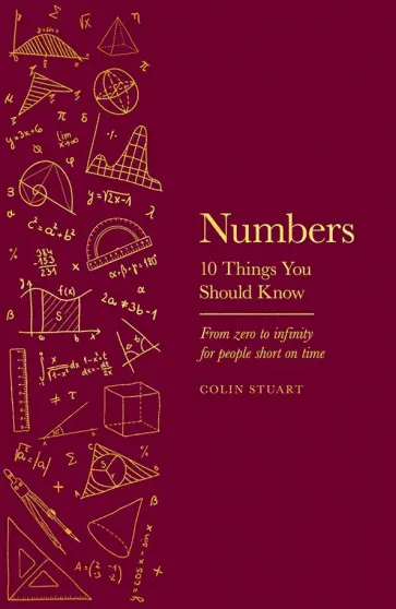 Colin Stuart - Numbers. 10 Things You Should Know Colin Stuart - Numbers. 10 Things You Should Know обложка книги