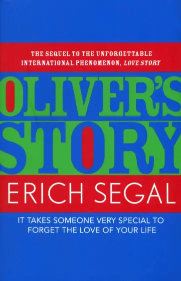 Erich Segal - Oliver's Story обложка книги