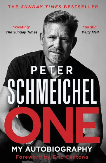Peter Schmeichel - One. My Autobiography Peter Schmeichel - One. My Autobiography обложка книги