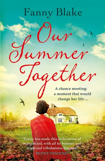 Fanny Blake - Our Summer Together обложка книги