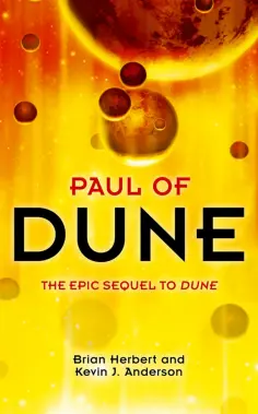 Herbert, Андерсон - Paul of Dune Herbert, Андерсон - Paul of Dune обложка книги