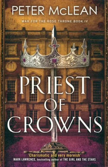 Peter McLean - Priest of Crowns обложка книги