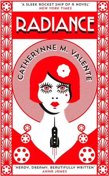 Catherynne Valente - Radiance Catherynne Valente - Radiance обложка книги