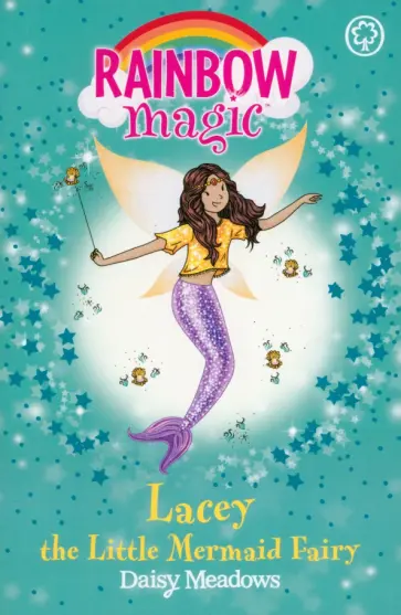 Daisy Meadows - Rainbow Magic. Lacey the Little Mermaid Fairy Daisy Meadows - Rainbow Magic. Lacey the Little Mermaid Fairy обложка книги