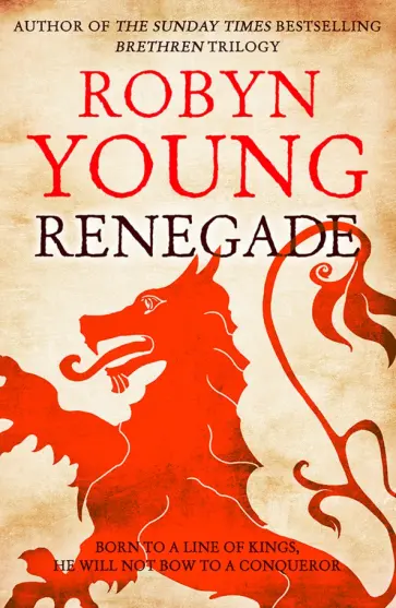 Robyn Young - Renegade Robyn Young - Renegade обложка книги