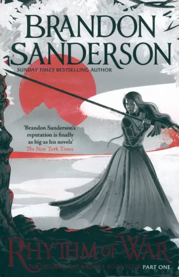 Brandon Sanderson - Rhythm of War. Part One обложка книги