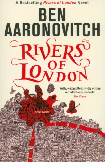 Ben Aaronovitch - Rivers of London Ben Aaronovitch - Rivers of London обложка книги