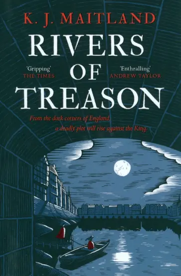 K. Maitland - Rivers of Treason обложка книги