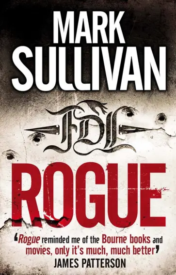 Mark Sullivan - Rogue обложка книги