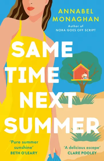 Annabel Monaghan - Same Time Next Summer Annabel Monaghan - Same Time Next Summer обложка книги