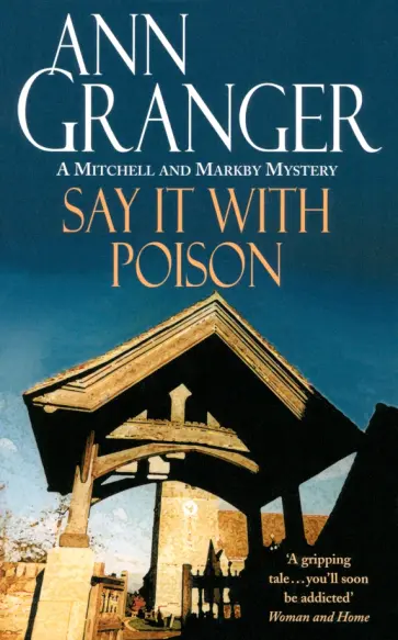 Ann Granger - Say it with Poison обложка книги