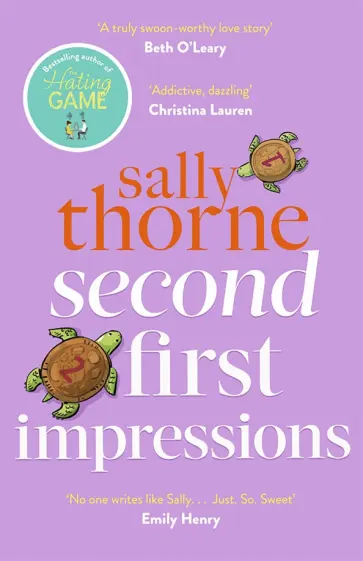 Sally Thorne - Second First Impressions Sally Thorne - Second First Impressions обложка книги