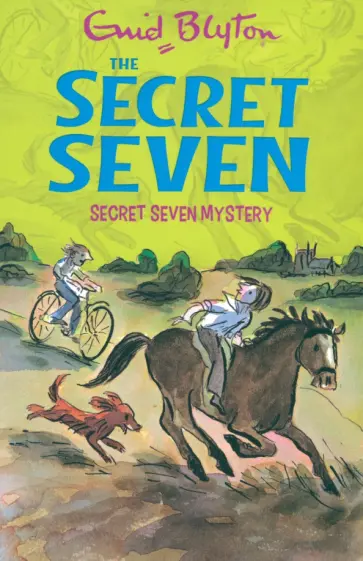 Enid Blyton - Secret Seven Mystery Enid Blyton - Secret Seven Mystery обложка книги