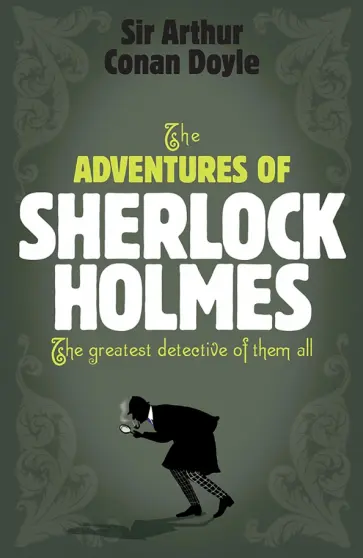 Arthur Doyle - The Adventures of Sherlock Holmes обложка книги