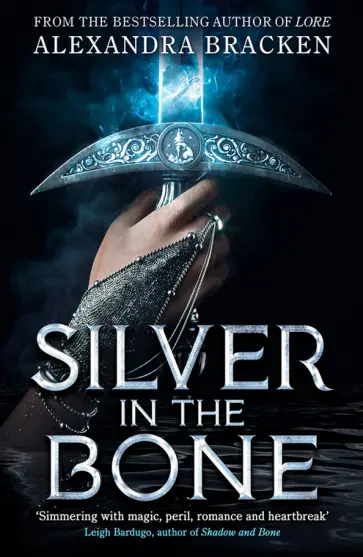 Alexandra Bracken - Silver in the Bone обложка книги