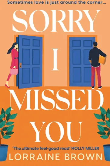 Lorraine Brown - Sorry I Missed You обложка книги