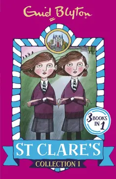 Enid Blyton - St Clare's. Collection 1. Books 1-3 обложка книги