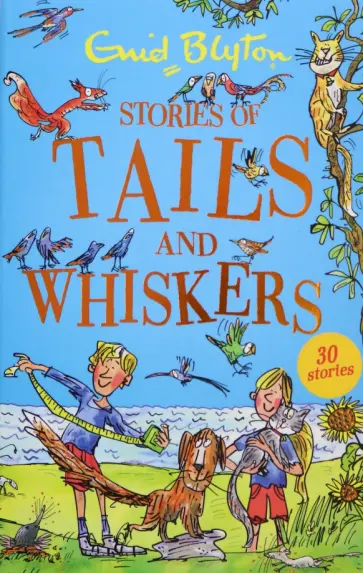 Enid Blyton - Stories of Tails and Whiskers обложка книги