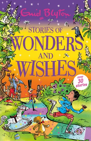 Enid Blyton - Stories of Wonders and Wishes обложка книги