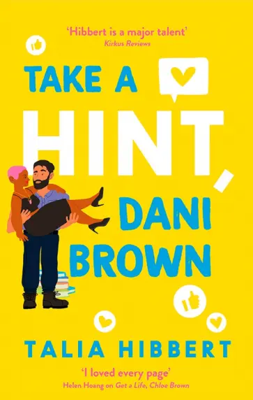 Talia Hibbert - Take a Hint, Dani Brown обложка книги