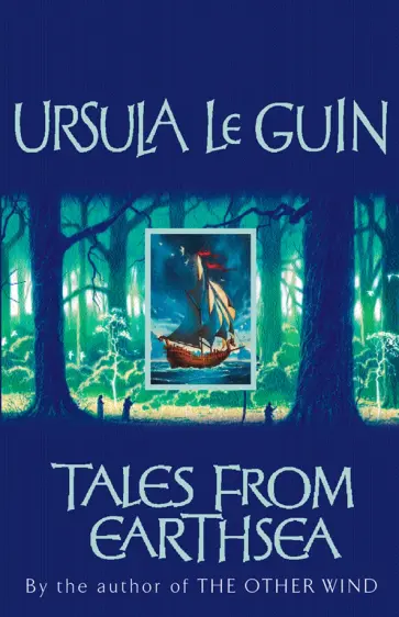 Le Guin Ursula K. - Tales from Earthsea Le Guin Ursula K. - Tales from Earthsea обложка книги