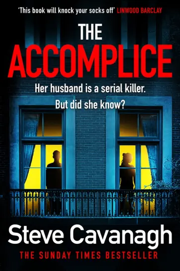 Steve Cavanagh - The Accomplice обложка книги