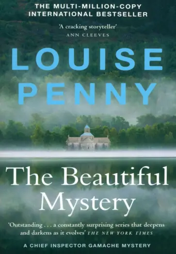 Louise Penny - The Beautiful Mystery Louise Penny - The Beautiful Mystery обложка книги