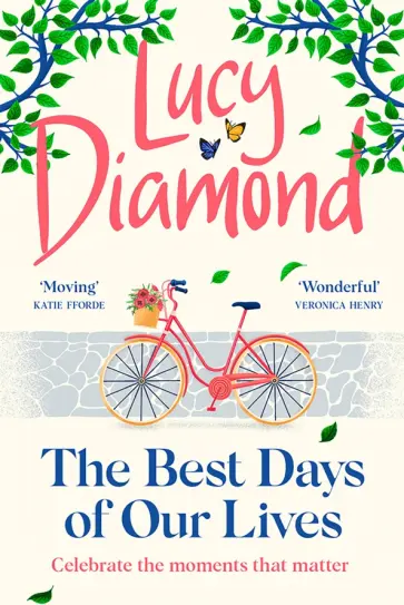 Lucy Diamond - The Best Days of Our Lives обложка книги