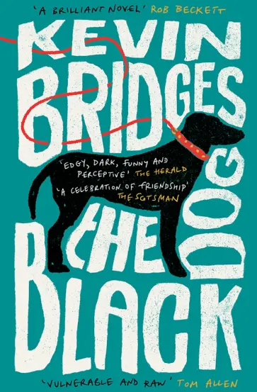 Kevin Bridges - The Black Dog Kevin Bridges - The Black Dog обложка книги