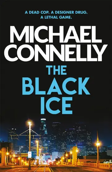 Michael Connelly - The Black Ice обложка книги