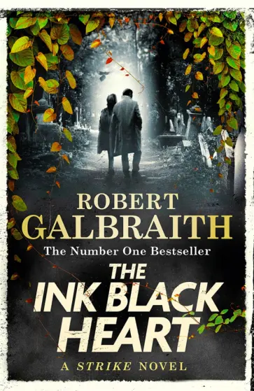 Robert Galbraith - The Ink Black Heart обложка книги
