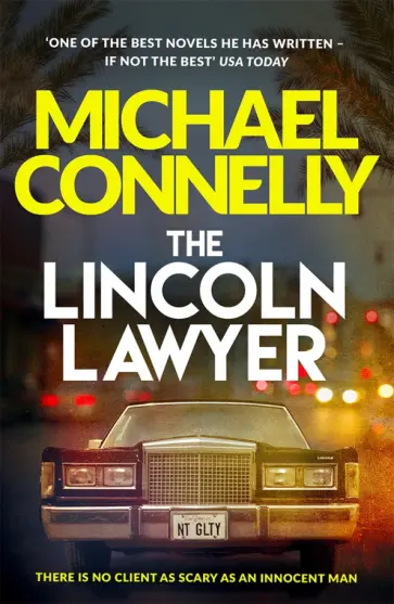 Michael Connelly - The Lincoln Lawyer обложка книги