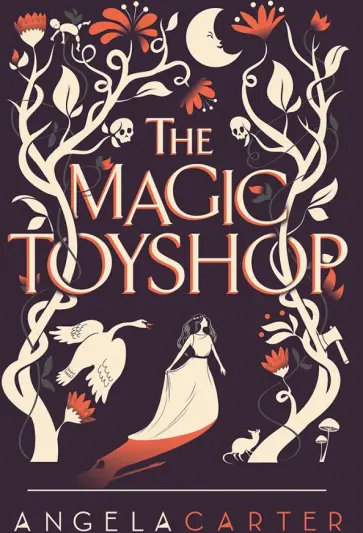 Angela Carter - The Magic Toyshop обложка книги