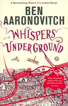 Ben Aaronovitch - Whispers Under Ground обложка книги