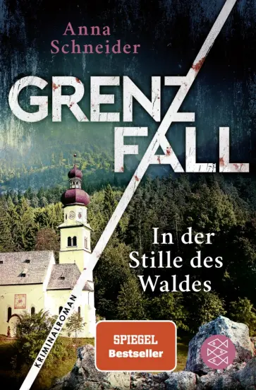 Anna Schneider - Grenzfall. In der Stille des Waldes обложка книги