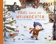 Stefanie Gerstenberger - Paul wartet auf Weihnachten обложка книги