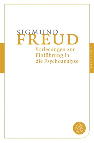 Sigmund Freud - Vorlesungen zur Einführung in die Psychoanalyse обложка книги