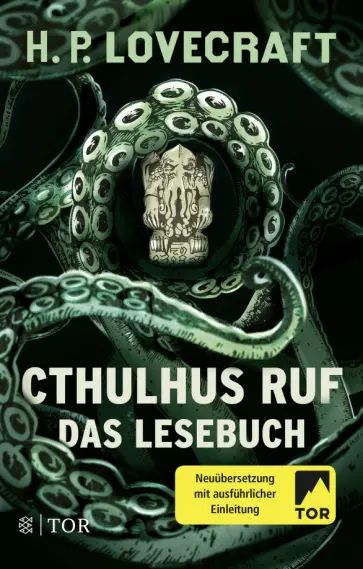 Howard Lovecraft - Cthulhus Ruf. Das Lesebuch Howard Lovecraft - Cthulhus Ruf. Das Lesebuch обложка книги