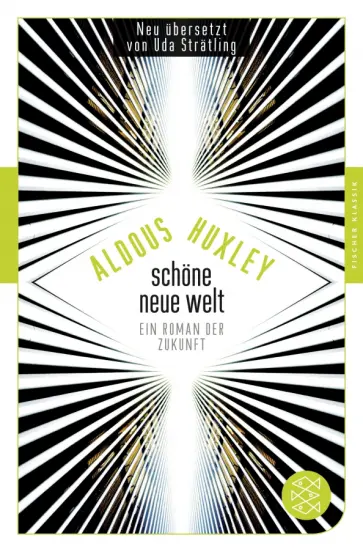 Aldous Huxley - Schone Neue Welt. Ein Roman der Zukunft обложка книги