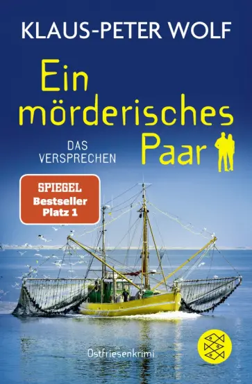 Klaus-Peter Wolf - Ein mörderisches Paar. Das Versprechen Klaus-Peter Wolf - Ein mörderisches Paar. Das Versprechen обложка книги