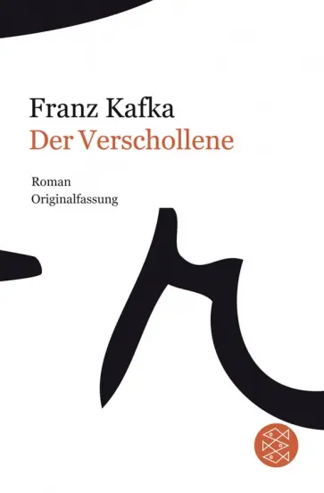 Franz Kafka - Der Verschollene Franz Kafka - Der Verschollene обложка книги