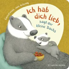 Kitzing von - "Ich hab dich lieb", sagt der kleine Dachs обложка книги