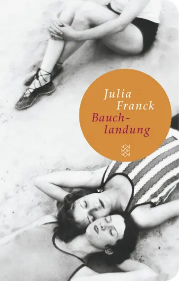 Julia Franck - Bauchlandung. Geschichten zum Anfassen обложка книги