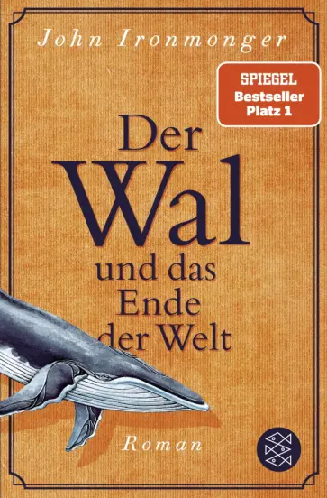 John Ironmonger - Der Wal und das Ende der Welt обложка книги