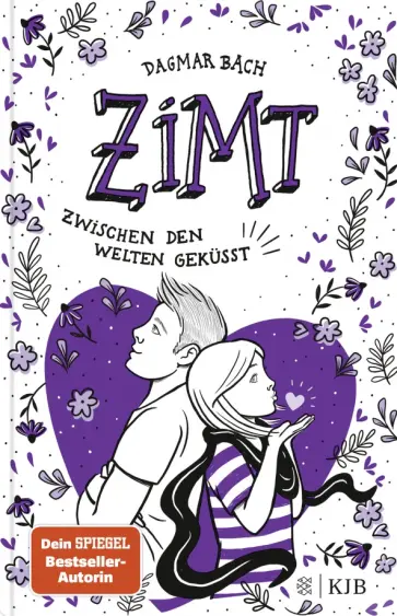 Dagmar Bach - Zimt. Zwischen den Welten gekusst обложка книги