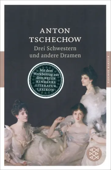 Anton Tschechow - Drei Schwestern und andere Dramen Anton Tschechow - Drei Schwestern und andere Dramen обложка книги