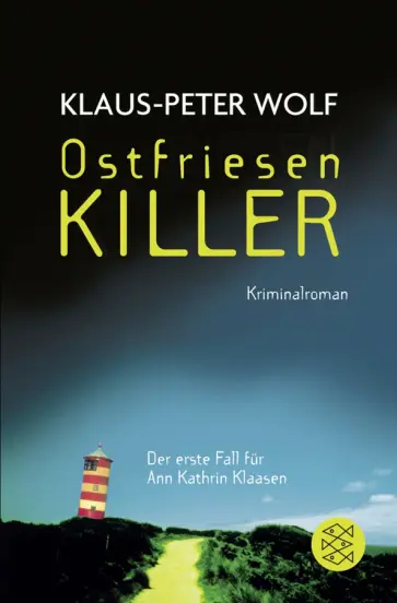 Klaus-Peter Wolf - OstfriesenKiller Klaus-Peter Wolf - OstfriesenKiller обложка книги