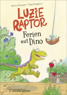 Jessica Kremser - Luzie Raptor. Ferien mit Dino обложка книги